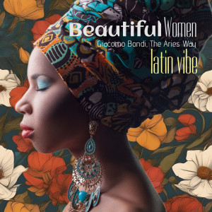 Latin Vibe的專輯Beautiful Women