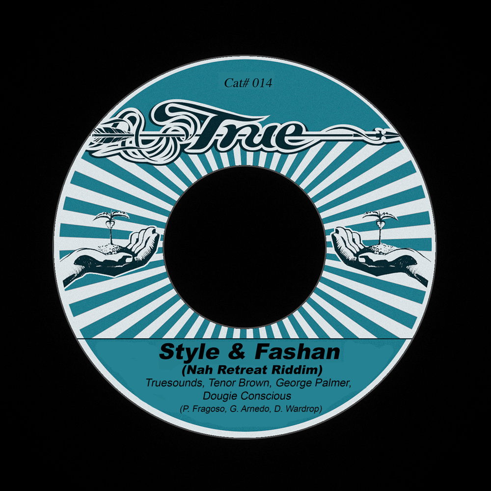 Style & Fashan (Nah Retret Riddim) (Conscious Dub)