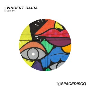 ดาวน์โหลดและฟังเพลง Get Up พร้อมเนื้อเพลงจาก Vincent Caira
