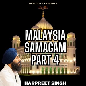 Harpreet Singh的專輯Malaysia Samagam - Part 4