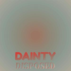 Album Dainty Disposed oleh Various