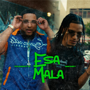 young hittta的專輯Esa Mala (Explicit)
