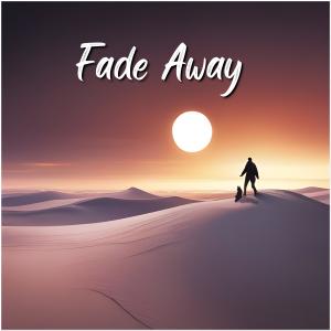 Dengarkan lagu Fade Away nyanyian Electro-Light dengan lirik