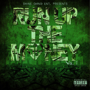 ดาวน์โหลดและฟังเพลง Round up the Money (Explicit) พร้อมเนื้อเพลงจาก Emerald Neki