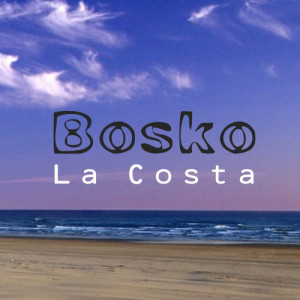 收聽Bosko Beuk的La Costa歌詞歌曲