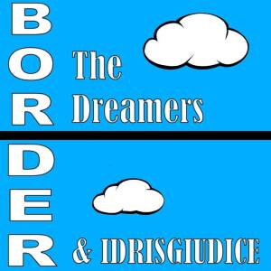 อัลบัม Border ศิลปิน The Dreamers