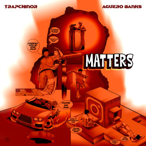 TrapChinor的專輯Matters