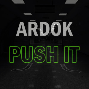 Ardok的专辑Push It