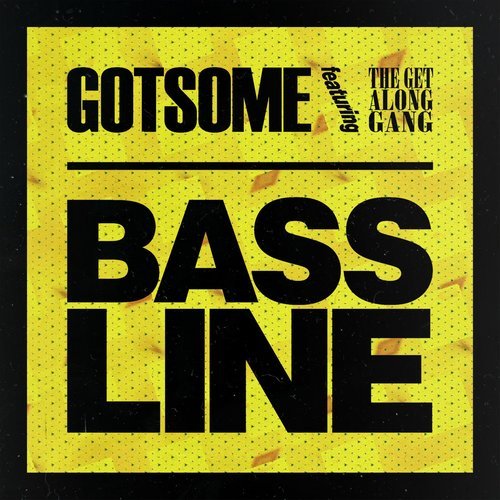 Bassline (feat. The Get Along Gang) [Radio Edit] (Main Mix)