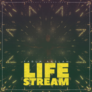Album Life Stream oleh Faruk Arslan