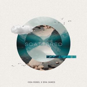 ดาวน์โหลดและฟังเพลง Scattered พร้อมเนื้อเพลงจาก Issa Rebel
