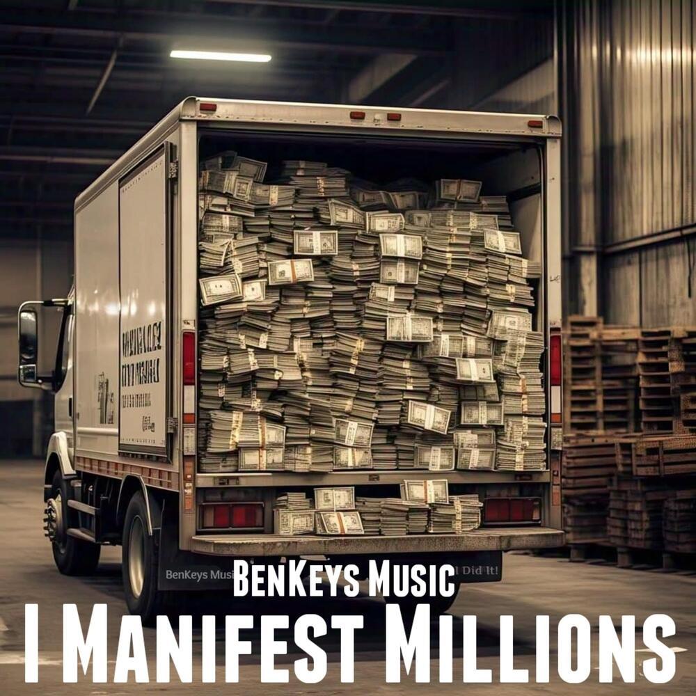 I Manifest Millions