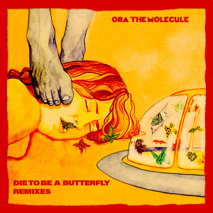 Die To Be A Butterfly (Remixes)