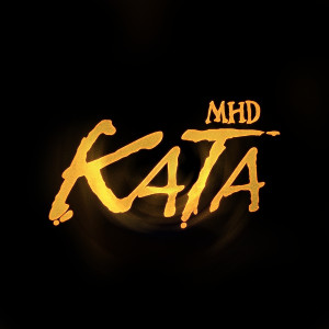 Listen to Kata song with lyrics from MHD