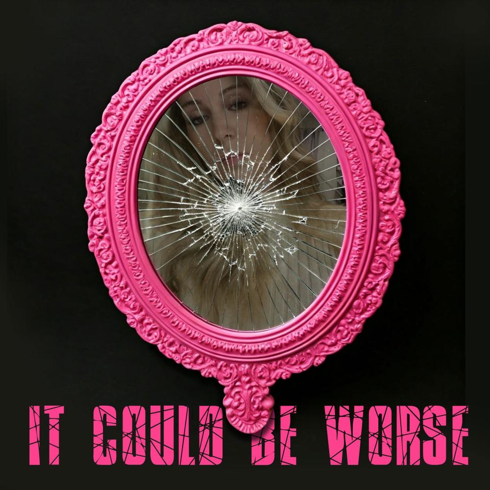 it could be worse