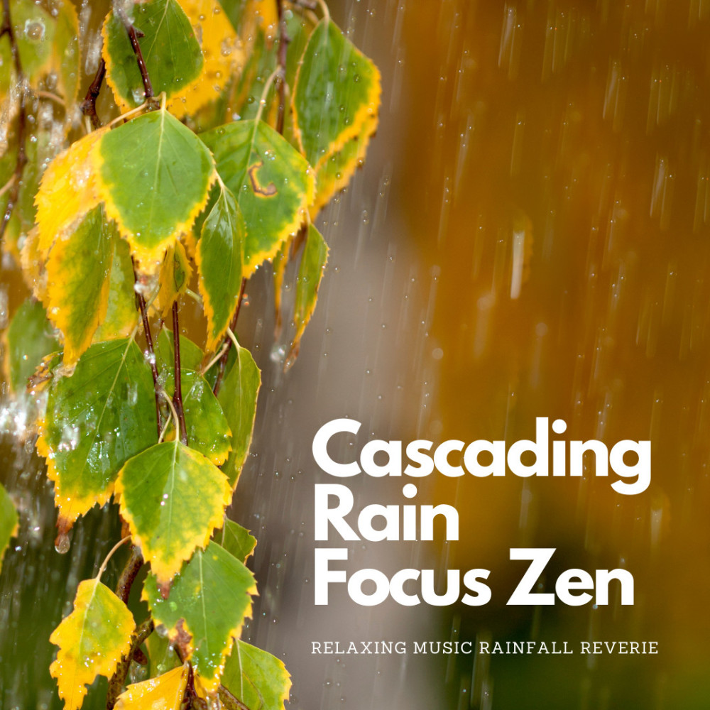Reverie of Rainfall Zen