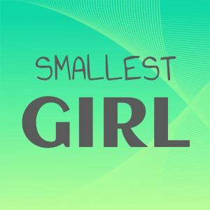 อัลบัม Smallest Girl ศิลปิน Various Artists