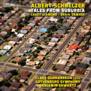 Göteborgs Symfoniker的專輯Albert Schnelzer: Tales from Suburbia