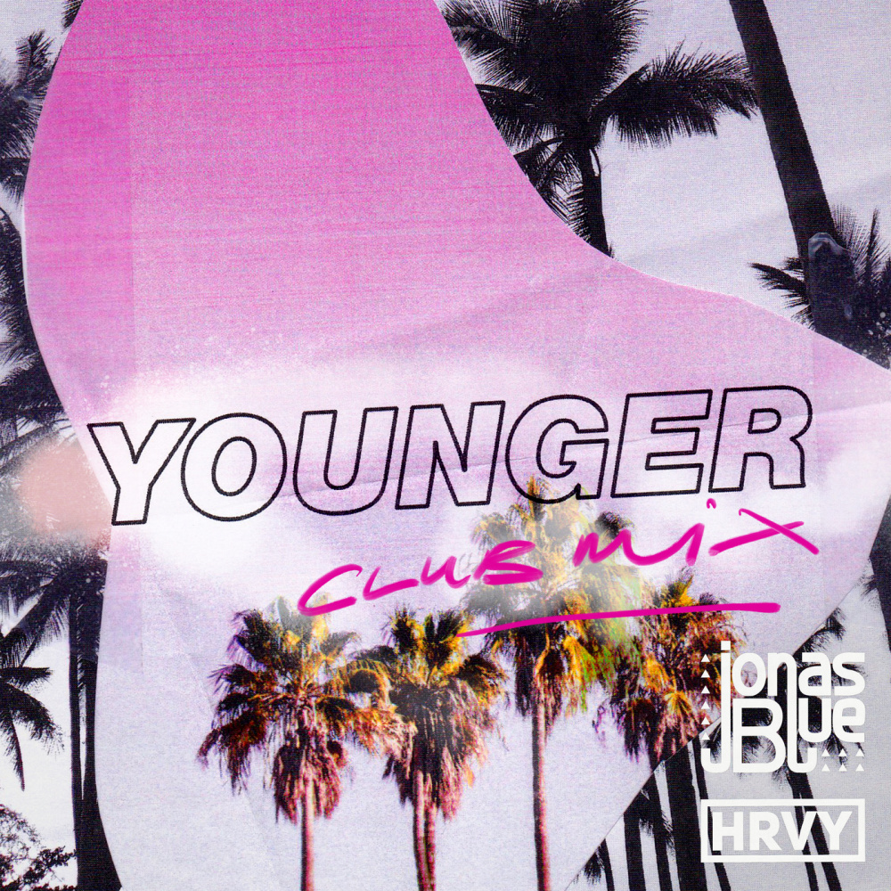 Younger (Club Mix)