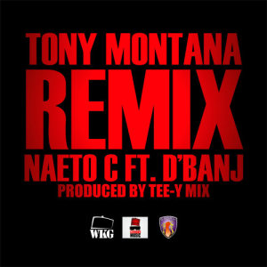 Naeto C的專輯Tony Montana Remix