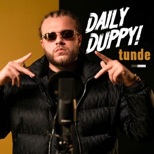 Album Daily Duppy from Tunde