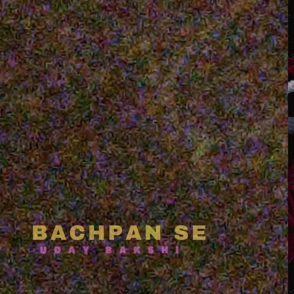 bachpan se