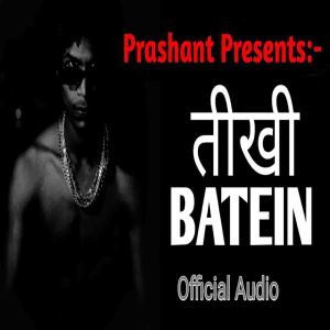 Album Teekhi Batein from Prashant