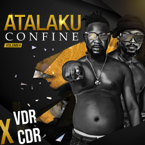 Dengarkan Atalaku confiné, vol. 4 lagu dari DJ VDR dengan lirik