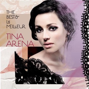 อัลบัม The Best & Le Meilleur ศิลปิน Tina Arena