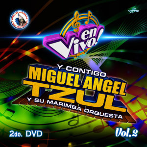 Y Contigo 2º Dvd Vol. 2: Música de Guatemala para los Latinos (En Vivo)