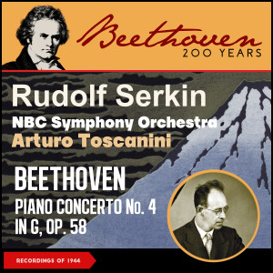 Rudolf Serkin的專輯Beethoven: Piano Concerto No. 4 in G, Op. 58