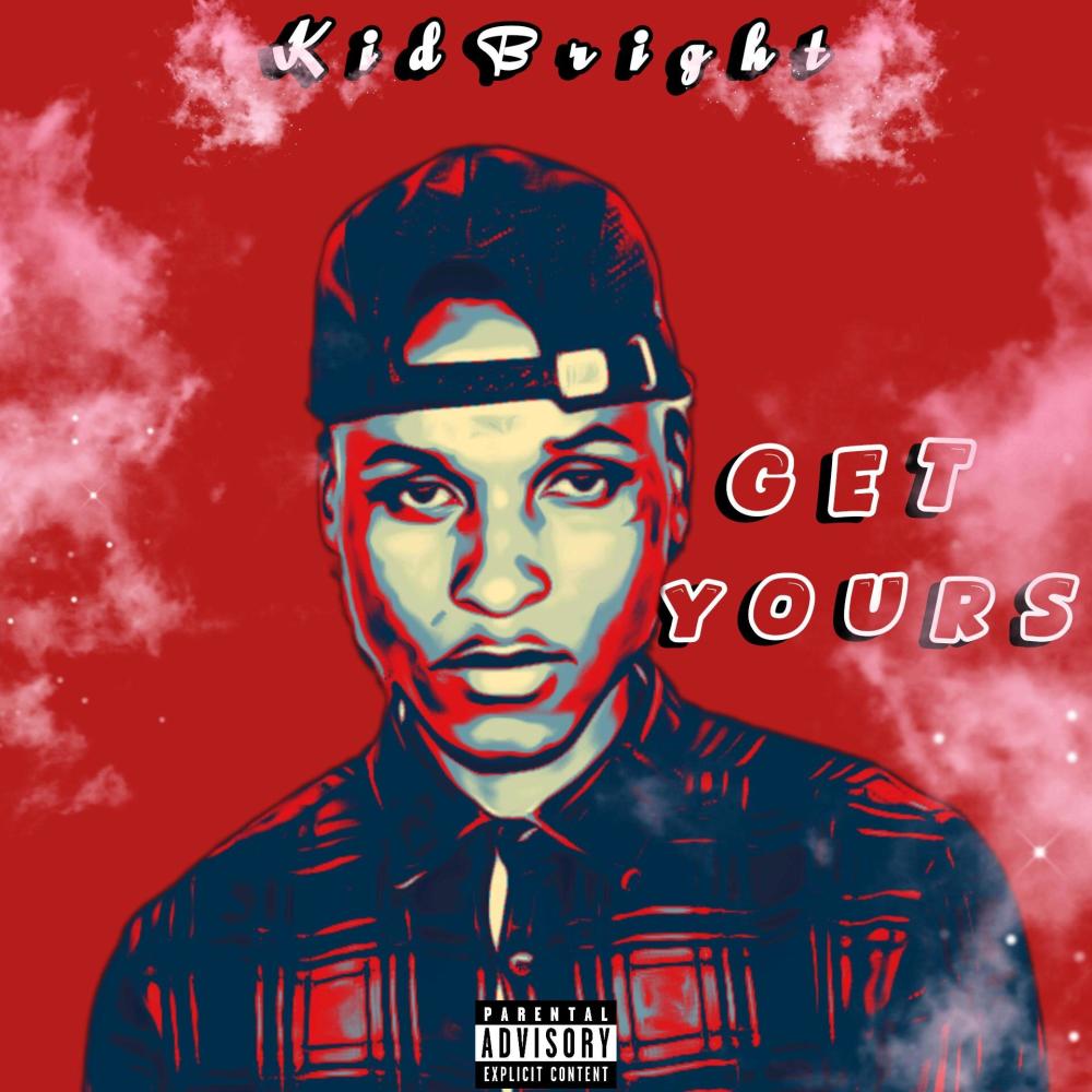 Get Yours (Explicit)