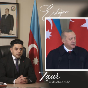 Listen to Erdoğan song with lyrics from Zaur Əmiraslanov