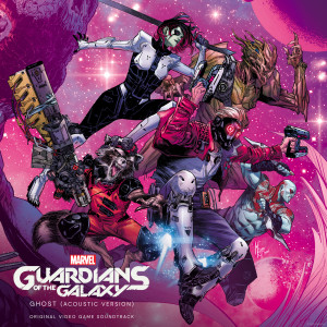 อัลบัม Ghost (Music from "Marvel's Guardians of the Galaxy: Original Video Game Soundtrack"/Acoustic Version) ศิลปิน Steve Szczepkowski