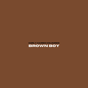 Album Brown Boy oleh Curly Haired Coloured