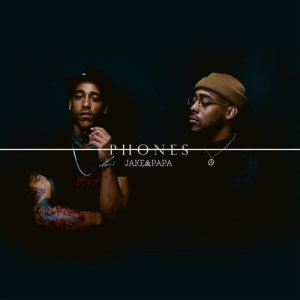 Jake&Papa的專輯Phones