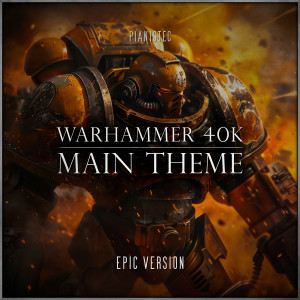 收聽Pianistec的Warhammer 40,000: Space Marine 2 - Main Theme (Epic Version)歌詞歌曲
