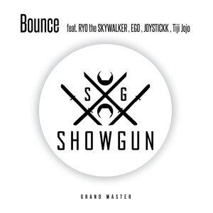 Album Bounce (feat. RYO the SKYWALKER, EGO, JOYSTICKK & Tiji Jojo) from 
