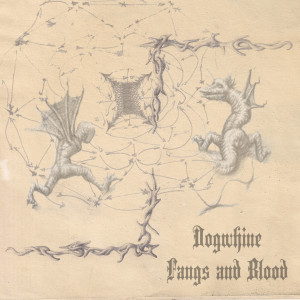 Album Fangs and Blood oleh Dogwhine