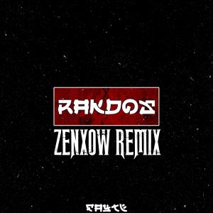 ดาวน์โหลดและฟังเพลง RAKDOS (ZENXOW Remix) พร้อมเนื้อเพลงจาก Fayte