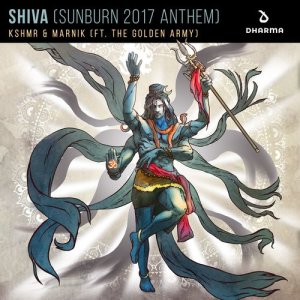KSHMR的專輯SHIVA (Sunburn 2017 Anthem) [feat. The Golden Army]