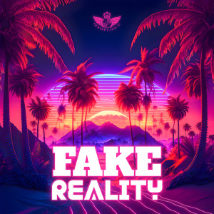 Fake Reality (Future Synthpop)