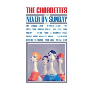 Listen to Never On Sunday song with lyrics from The Chordettes