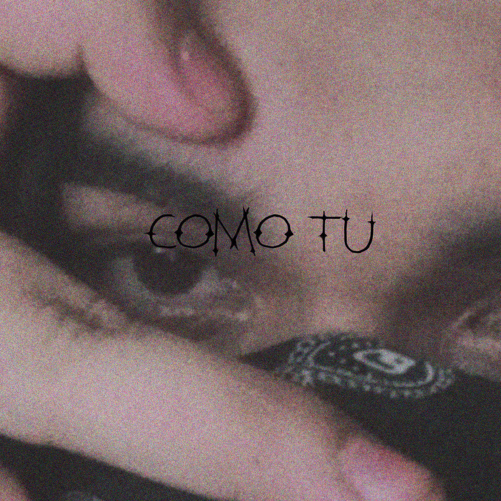 Como Tu