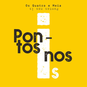 ดาวน์โหลดและฟังเพลง Chorinho พร้อมเนื้อเพลงจาก Os Quatro e Meia