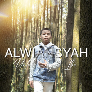 Album Untuk Ayah Ibu oleh Alwiansyah