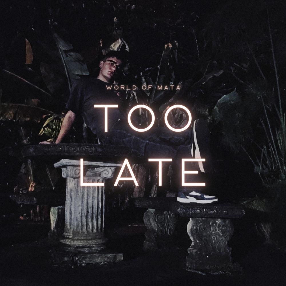 Too Late