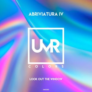อัลบัม Look Out the Window (Original Mix) ศิลปิน Abriviatura IV