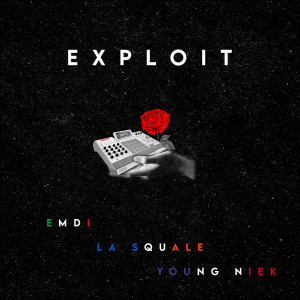 Album Exploit (Explicit) from Emdi