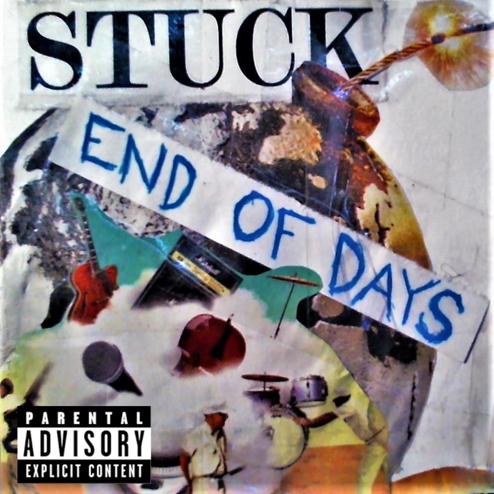End Of Days! (Explicit)